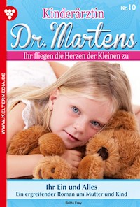 Ihr Ein und Alles - Britta Frey - ebook