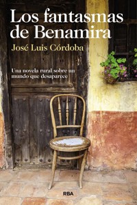 Los fantasmas de Benamira - José Luis Córdoba - ebook