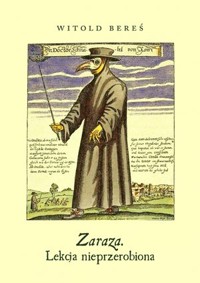 Zaraza. Lekcja nieprzerobiona - Witold Bereś - książka