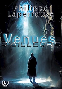 Venues d'ailleurs - Philippe Laperrouse - ebook