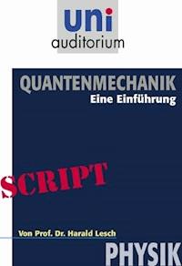 Quantenmechanik - Harald Lesch - ebook