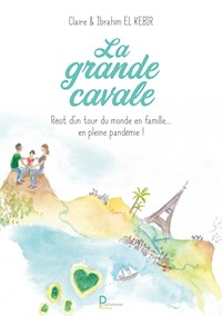 La Grande Cavale - Claire El Kebir - ebook