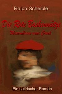 Die Rote Baskenmütze - Ralph Scheible - ebook