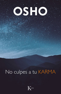 No culpes a tu karma - Osho - ebook