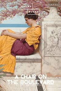 A Chair on the Boulevard - Leonard Merrick - ebook