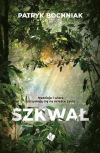 Szkwał - Bochniak Patryk - ebook + książka