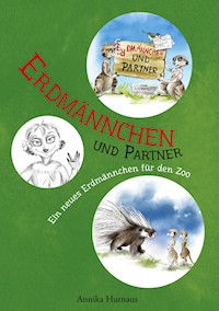 Erdmännchen und Partner - Annika Hurnaus - ebook