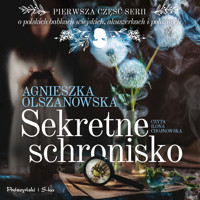 Sekretne schronisko - Agnieszka Olszanowska - ebook + audiobook + książka