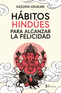 Hábitos Hindues - Kazuma Asukari - ebook