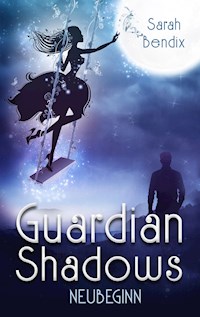 Guardian Shadows - Sarah Bendix - ebook