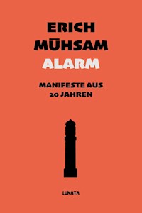 Alarm - Erich Mühsam - ebook