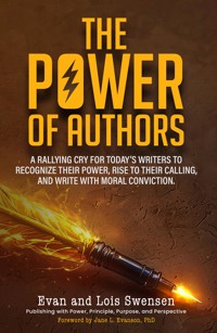 The Power of Authors - Evan And Lois Swensen - ebook