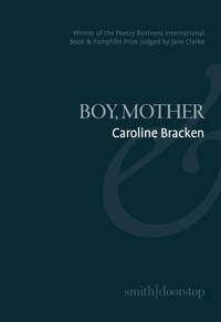 Boy, Mother - Caroline Bracken - ebook