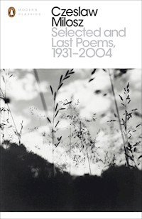 Selected and Last Poems 1931-2004 - Czesław Miłosz - książka