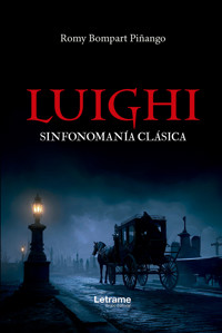 Luighi Sinfonomanía clásica - Romy Bompart Piñango - ebook
