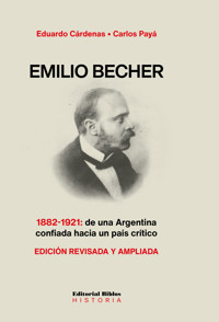 Emilio Becher - Eduardo José Cárdenas - ebook