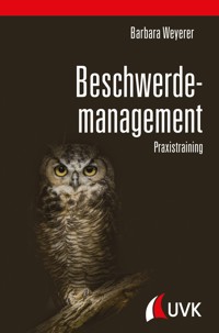 Beschwerdemanagement - Barbara Weyerer - ebook