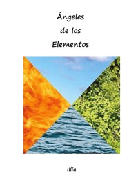 Angeles de los Elementos - illia Haugerud - ebook