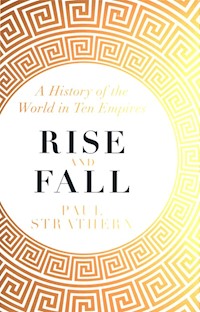 Rise and Fall - Strathern Paul - książka