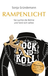 Rampenlicht - Sonja Gründemann - ebook