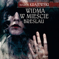 Widma w mieście Breslau - Marek Krajewski - audiobook