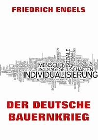 Der deutsche Bauernkrieg - Engels Friedrich - ebook