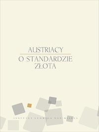 Austriacy o standardzie złota - Rockwell Llewellyn - ebook + książka