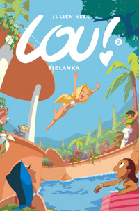 Lou! Sielanka. Tom 2 - Julien Neel - książka