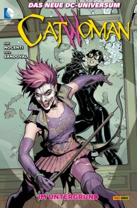 Catwoman: Bd. 5: Im Untergrund - Ann Nocenti - ebook