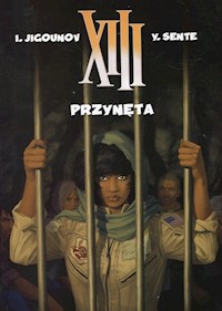 XIII Tom 21 Przynęta - Sente Yves - książka