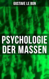 Psychologie der Massen - Gustave Le Bon - ebook