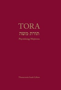 Tora. Pięcioksiąg Mojżesza - zbiorowa praca - książka