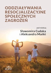 Oddziaływania resocjalizacyjne społecznych zagrożeń -  - książka