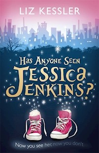 Has Anyone Seen Jessica Jenkins? - Kessler Liz - książka