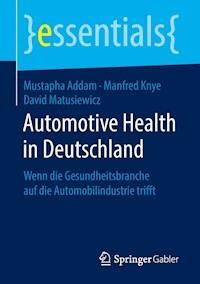 Automotive Health in Deutschland - Mustapha Addam - ebook