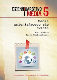 Media zmieniającego się świata -  - książka