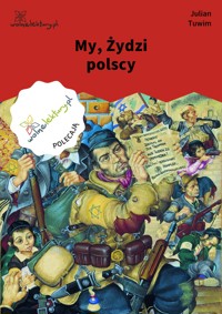 My, Żydzi polscy - Julian Tuwim - ebook