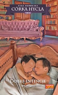 Córka hycla 36 Dobre intencje - May Lis Ruus - książka