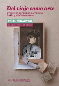 Del viaje como arte - Edith Wharton - ebook