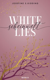 White Lies - Josefine S. Kidding - ebook