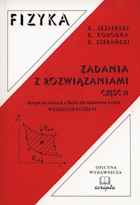 Fizyka Zadania z rozwiazaniami Część 2 - Jezierski Krztsztof, Kołodka Bogumił - książka