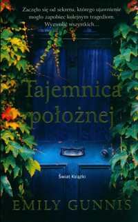 Tajemnica położnej - Emily Gunnis - ebook + audiobook + książka