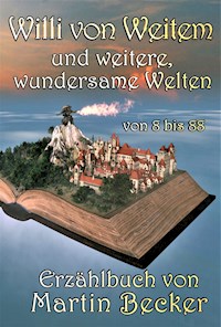 Willi von Weitem - Martin Becker - ebook