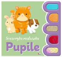 Pupile. Sensoryka maluszka - Natalia Kawałko-Dzikowska - książka