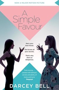 A Simple Favour - Darcey Bell - książka