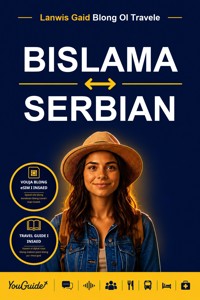 The Language Guide for Travelers - Bislama to Serbian - YouGuide - ebook