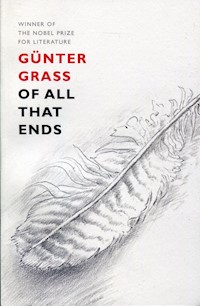 Of All That Ends - GRASS GUNTER - książka