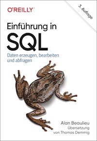 Einführung in SQL - Beaulieu Alan - ebook