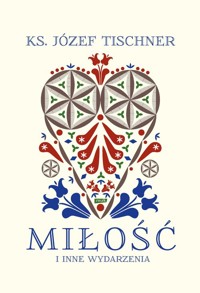 Miłość i inne wydarzenia - Józef Tischner - książka