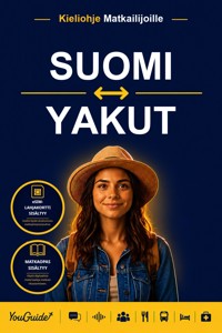 The Language Guide for Travelers - Finnish to Yakut - YouGuide - ebook